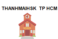 TRUNG TÂM THANHMAIHSK  TP HCM